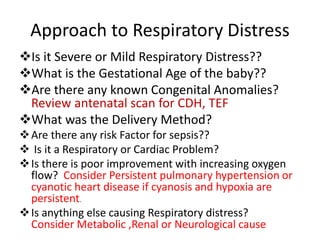 Respiratory distress in the newborn | PPTX