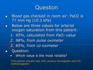 Pao2 Monitoring respiratory monitoring backup.ppt
