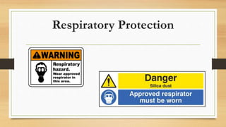 Respiratory Protection
 