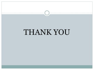 THANK YOU
 