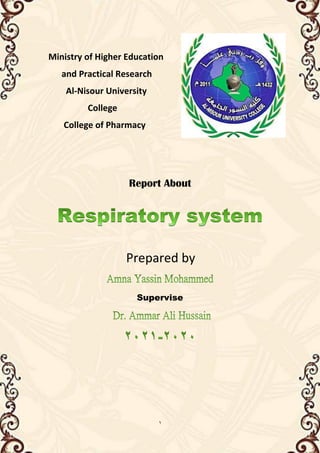 1
Ministry of Higher Education
and Practical Research
Al-Nisour University
College
College of Pharmacy
Report About
Prepared by
Supervise
 