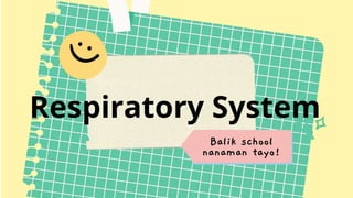 respiratory system parts and their functions | PPTX