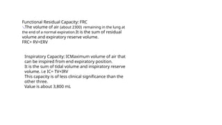 Frc Values Respiratory system.pptx RESPIRATORY PHYSIOLOGY | PPTX