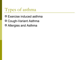 Respiratory system and disease asthma