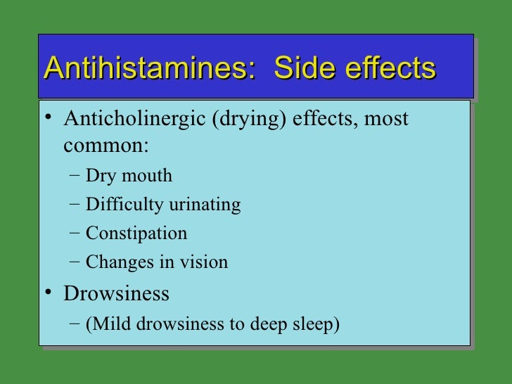 What are some common side effects of antihistamines?
