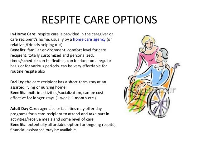Respite Care: Avoiding Caregiver Burnout