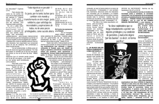 32 33
los tribunales?” Capítulo
2.5-6.
Pero donde más
vierte su ira contra los
ricos es en estas palabras
del capítulo 5: “¡Vamos
ahora, ricos! Lloren y
aúllen por las miserias
que les vendrán. Sus
riquezas están podridas. .
. Su oro y plata están
e n m o h e c i d o s y
t e s t i f i c a r á n c o n t r a
ustedes y devorará del
todo sus carnes como
fuego. Han acumulado
ustedes tesoros. . . pero he aquí, clama el jornal
de los obreros que han trabajados sus tierras, el
cual por engaño no les es pagado por ustedes. .
. Ustedes han vivido en deleites sobre la Tierra y
sido disolutos; han engordado sus corazones
como en día de matanza; han condenado y
dado muerte al justo. . .”.
Ya con anterioridad, la Biblia pone en
boca de Jesús las siguientes palabras: “Es más
fácil pasar un camello por el ojo de una aguja,
que entrar un rico en el reino de Dios”. Mateo
19.24.
Sabemos que un camello jamás pasará
por el ojo de una aguja, y, por tanto,
un rico jamás será considerado
como cristiano.
Pero esto, a los ricos,
no les importa un comino.
Aparte de esto, la
Biblia se manifiesta en
muchas partes contra los
opresores, los ricos, los
e x p l o t a d o r e s , l o s
e x t o r s i o n a d o r e s y
escarnecedores del pueblo. El
lector puede examinar algunas
citas de Salmos, Proverbios,
Ysaías, Deuteronomio, Mateo,
etc. (NOTA: El número antes del
punto corresponde al capítulo, el
número o los números que siguen
al punto corresponden a los
versículos; el punto y como
separa las citas):
Salmos: 1.1; 5.6; 9.4; 9.18;
10.2; 10.7-10; 10.17-18; 11.7;
12.5; 35.10; 37.14; 49.6-8;
49.16-20; 52.1-7; 53.4;
72.2-4; 72.12-14; 73.3-
15; 82.3-4; 109.16;
140.12.
Proverbios: 22.7; 22.22-
23; 23.3-6; 28.15; 30.14;
31.8-9.
Isaías: 5.8; 42.6-7.
Deuteronomio: 24.14-15.
Mateo: 6.19-20; 6.24;
19.16.
B) Contra los opresores
y su Estado
En el Evangelio
según Mateo, aparecen
estas palabras de Jesucristo: “Ustedes saben
que los gobernantes de las naciones se
enseñorean de ellas, y que los poderosos
ejercen sobre ellas su poder”. Mateo 20.25.
Nada más cierto. Está probado por los
hechos que constan en toda la historia escrita:
los explotadores han utilizado y siguen
utilizando el Estado para, por medio de
leyes y aparatos coercitivos, enseñorearse
sobre los pueblos, para oprimirlos y
explotarlos, incluso hasta exterminarlos en
parte. El Antiguo Testamento también habla
sobre esto: “¡Ay de los que dictan leyes
prescribiendo tiranía, para orpimir a
los pobres y privar de derechos a
los afligidos. . . ; para despojar a
las viudas y a los huérfanos! ¿Y
qué harán en el día del castigo?
¿A quién se acogerán en busca
de ayuda cuando les llegue el
asolamiento? ¿En dónde
quedará su gloria? Ellos caerán
entre los presos, y entre los
muertos caerán. Aún así, no
cesan sus furias y todavía están
con su mano extendida”.
Ysaías 10.1-4.
T a m b i é n e l
Predicador denuncia la
violencia de los ricos a
través del poder estatal, y la
situación de los oprimidos:
“Me volví y vi todas las
violencias que se hacen
debajo del Sol; y he aquí las
lágrimas de los oprimidos,
s i n t e n e r q u i e n l o s
consuele, ya que la fuerza está en la mano de
los opresores...” Eclesiastés 4.1 (ver también
5.8). Asimismo, denuncia cómo los malvados
son honrados por la sociedad y el Estado
opresores, mientras que con los justos y pobres
sucede todo lo contrario: “Justos hay que
mueren por la justicia, y hay malvados que por
su maldad alargan sus días”. Eclesiastés 7.15.
“He visto a los malos sepultados con
honra... pero los buenos
fueron puestos en el
olvido donde habían
obrado con rectitud”.
Eclesiastés 8.10. “Hay
vanidad que se hace
sobre la Tierra: que hay
m a l o s a q u i e n e s
a c o n t e c e c o m o s i
hicieran obras de justos.
Digo que esto también es
vanidad”. Eclesiastés
8.14.
6.- UN MUNDO MEJOR
PARAAHUMANIDAD, Y
CÓMO OBTENERLO
É s t e e s u n
mundo de injusticia, y el
apóstol Juan señala que
“Toda injusticia es
pecado”. 1 Juan 5.17.
Es justo, por lo
tanto, luchar para
cambiar este mundo y
transformarlo en otro
mejor, justo, solidario y
q u e s a t i s f a g a l a s
n e c e s i d a d e s y
aspiraciones de todos, no
d e u n o s p o c o s
privilegiados, como
sucede ahora. ¿Cómo
serán las cosas en ese
nuevo mundo? El Nuevo Testamento nos da un
modelo y una máxima al respecto: “Y la multitud
era de un corazón y un alma; ninguno decía ser
suyo propio nada de los que poseía, SINO QUE
TENIAN TODAS LAS COSAS EN COMÚN.Así
que no había entre ellos NINGÚN
NECESITADO; porque todos los que poseían
heredades o casa, las vendían, y traían el
precio de lo vendido, y lo ponían a los pies de
los apóstoles; y se repartía A CADA UNO
SEGÚN SU NECESIDAD”. Hechos de los
Apóstoles 2.44-47 y 4.32-35.
La cita anterior nos da un modelo de
sociedad justa y solidaria: la sociedad
comunista, con la supresión de la propiedad
privada y el establecimiento de la propiedad
común (“... TENIAN TODAS LAS COSAS EN
COMÚN”), con lo cual YA NO HABRA
NINGÚN NECESITADO; y una máxima, la
máxima comunista:
D E C A D A U N O
S E G Ú N S U
CAPACIDAD Y A
CADA UNO SEGÚN
SU NECESIDAD.
¿Cómo llegaremos a
esa sociedad?
L a ú n i c a
forma es mediante la
lucha, pues existe una
clase dominante, la
clase explotadora que
s e n i e g a
r o t u n d a m e n t e a
perder sus injustos
p r i v i l e g i o s y s u
c o n d i c i ó n d e
parásitos, y nunca los
d e j a r á “ p o r l a s
buenas”, es decir, en
forma pacífica. Por
eso se ampara en el
poder del Estado,
pertrechándose de
a b u n d a n t e
armamento para
aplicar la violencia
sobre los explotados,
pero predicando
entre éstos la paz, la
“no violencia”. De
esta clase parásita y
explotadora nos dice la Biblia lo siguiente:
“Desde el más chico de ellos hasta el más
grande, todos siguen la avaricia; y desde el
profeta hasta el sacerdote, todos son
engañadores. Y quieren curar las heridas
del pueblo con liviandad, diciendo: Paz, paz;
y no hay paz. ¿Se avergüenzan de sus
abominables hechos? No, porque ni
siquiera saben tener vergüenza; por lo
tanto, caerán...” Jeremías 6.13-15. Ver
“Toda injusticia es pecado”. 1
Juan 5.17.
Es justo, por lo tanto, luchar para
cambiar este mundo y
transformarlo en otro mejor, justo,
solidario y que satisfaga las
necesidades y aspiraciones de
todos, no de unos pocos
privilegiados, como sucede ahora.
Ese mundo de igualdad y felicidad
no se conseguirá con oraciones o resos
sino con luchas hasta la victoria final
“la clase explotadora que se
niega rotundamente a perder sus
injustos privilegios y su condición
de parásitos, y nunca los dejará
“por las buenas”, es decir, en forma
pacífica”
 