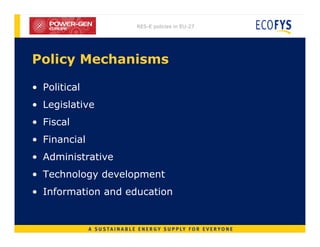 Renewable Energy Policy in EU-27