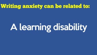 A learning disability
 