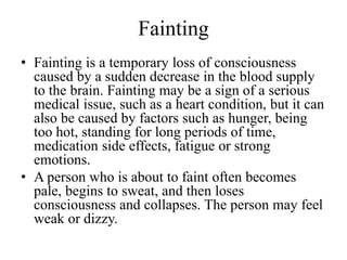 Faint Hunger Responding to medical related emergencies | PPTX