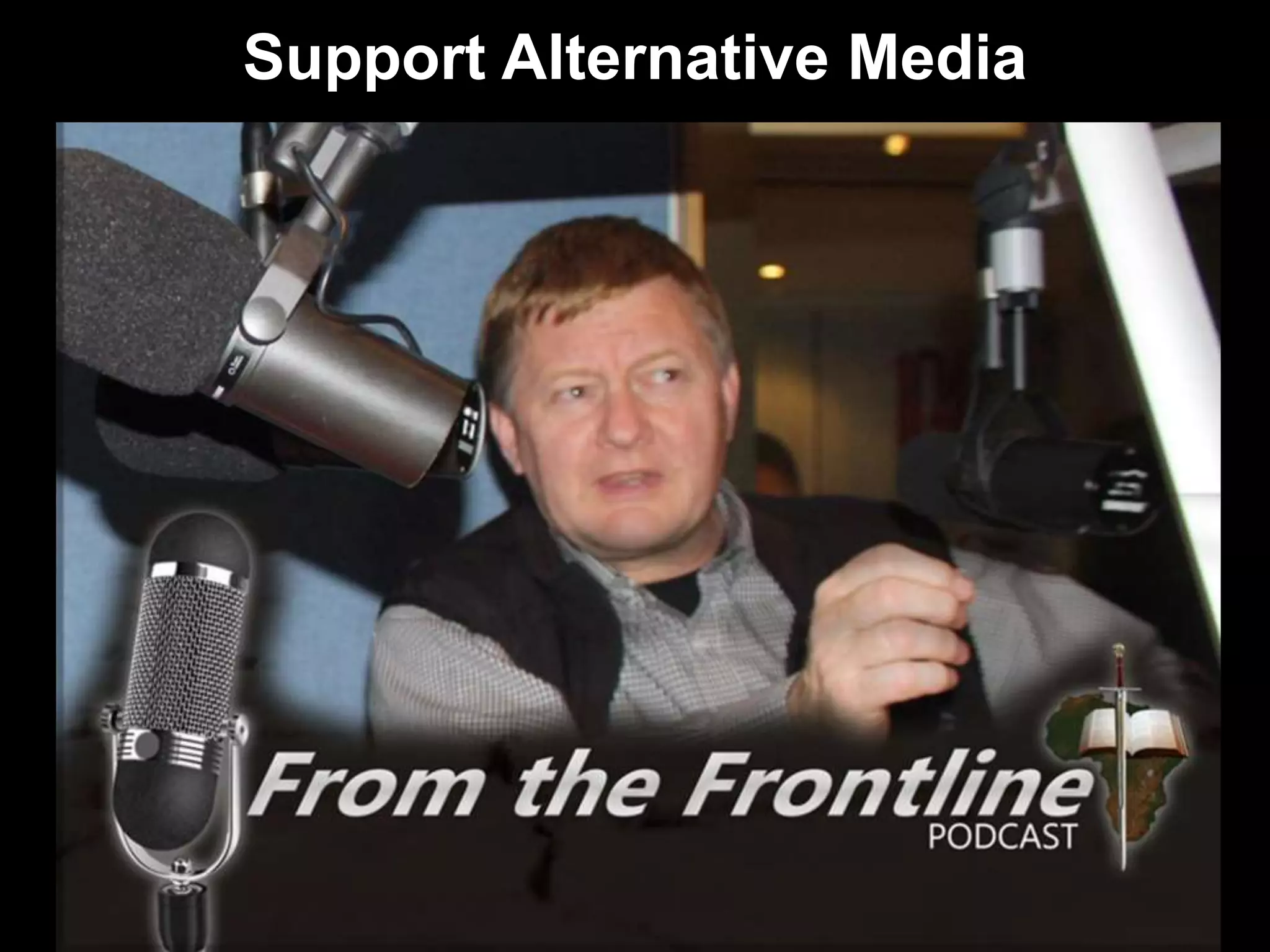 Support Alternative Media
 