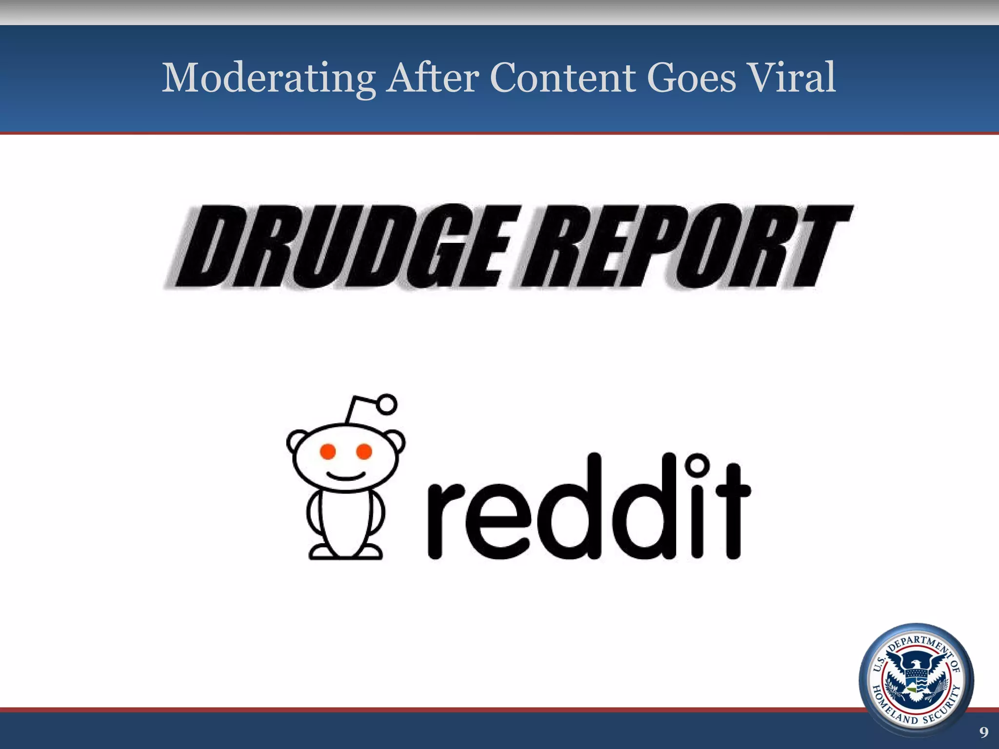 Moderating After Content Goes Viral
9