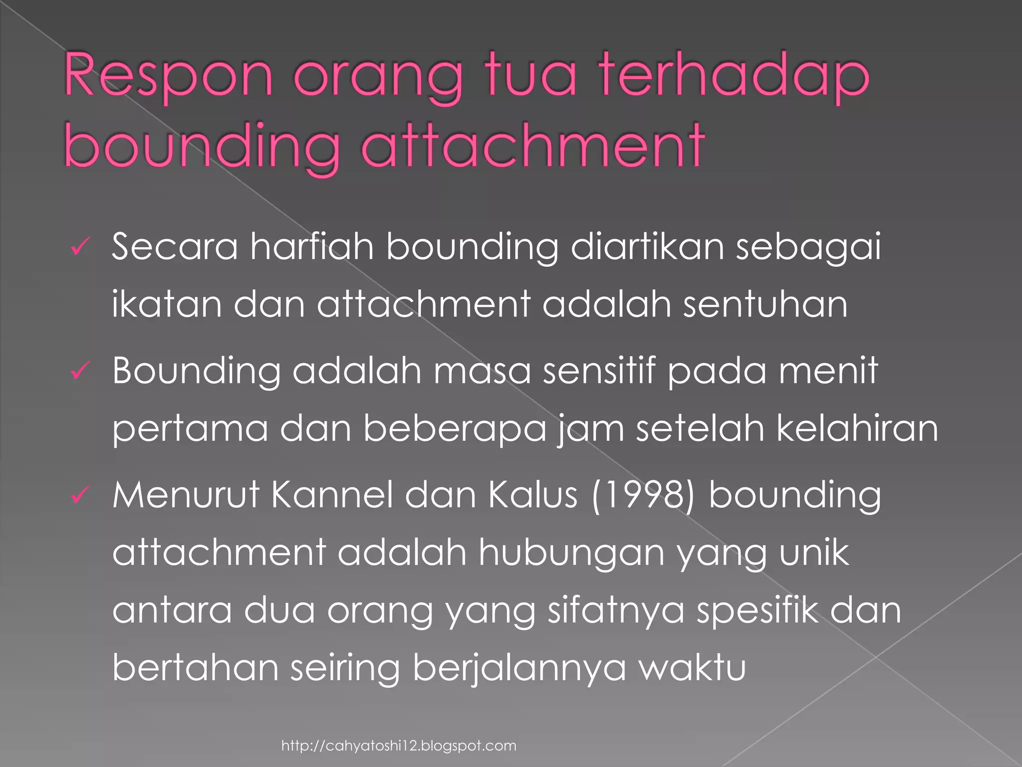 Respon orang tua terhadap bayi baru lahir | PPTX