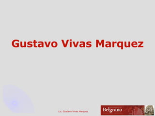 Gustavo Vivas Marquez 