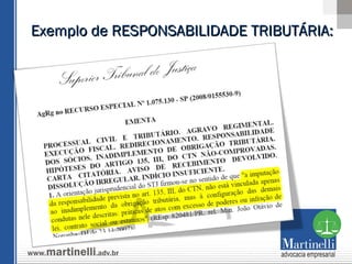 Exemplo de RESPONSABILIDADE TRIBUTÁRIA: 