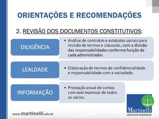 2.  REVISÃO DOS DOCUMENTOS CONSTITUTIVOS :  ORIENTAÇÕES E RECOMENDAÇÕES 