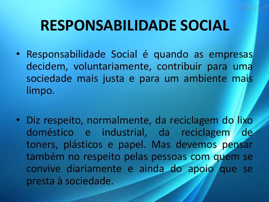 A Responsabilidade Social Empresarial Passou A Ser Cobrada