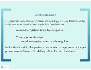 Responsabilidades y actividades de los perfiles