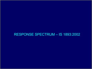 Response Spectrum