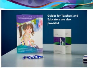 Guides for Teachers and 
Educators are also 
provided 
 