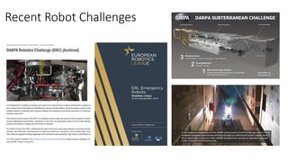 Recent Robot Challenges
 