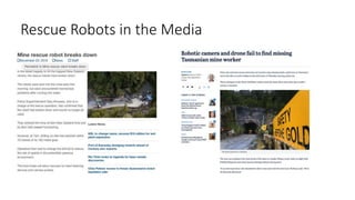 Rescue Robots in the Media
 