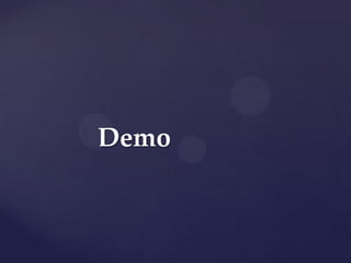 Demo
 