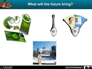 What will the future bring? 