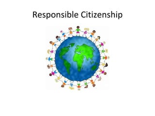 Responsible Citizenship 