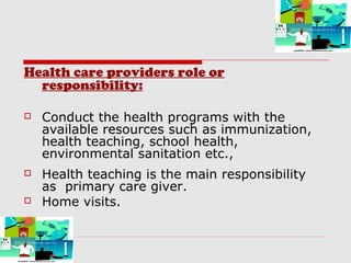 Responsibilities In Health Care System