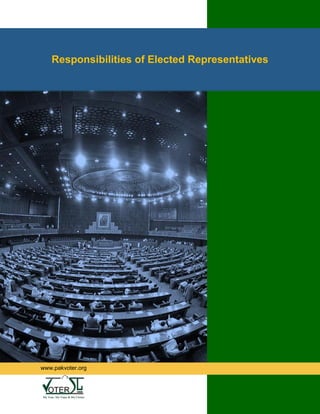 Responsibilities of Elected Representatives
www.pakvoter.org
 