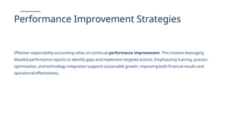 Comprehensive Responsibility Accounting Frameworks for Organizational ...
