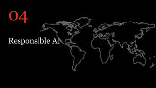 PwC AI Lab | 33
04
Responsible AI
 