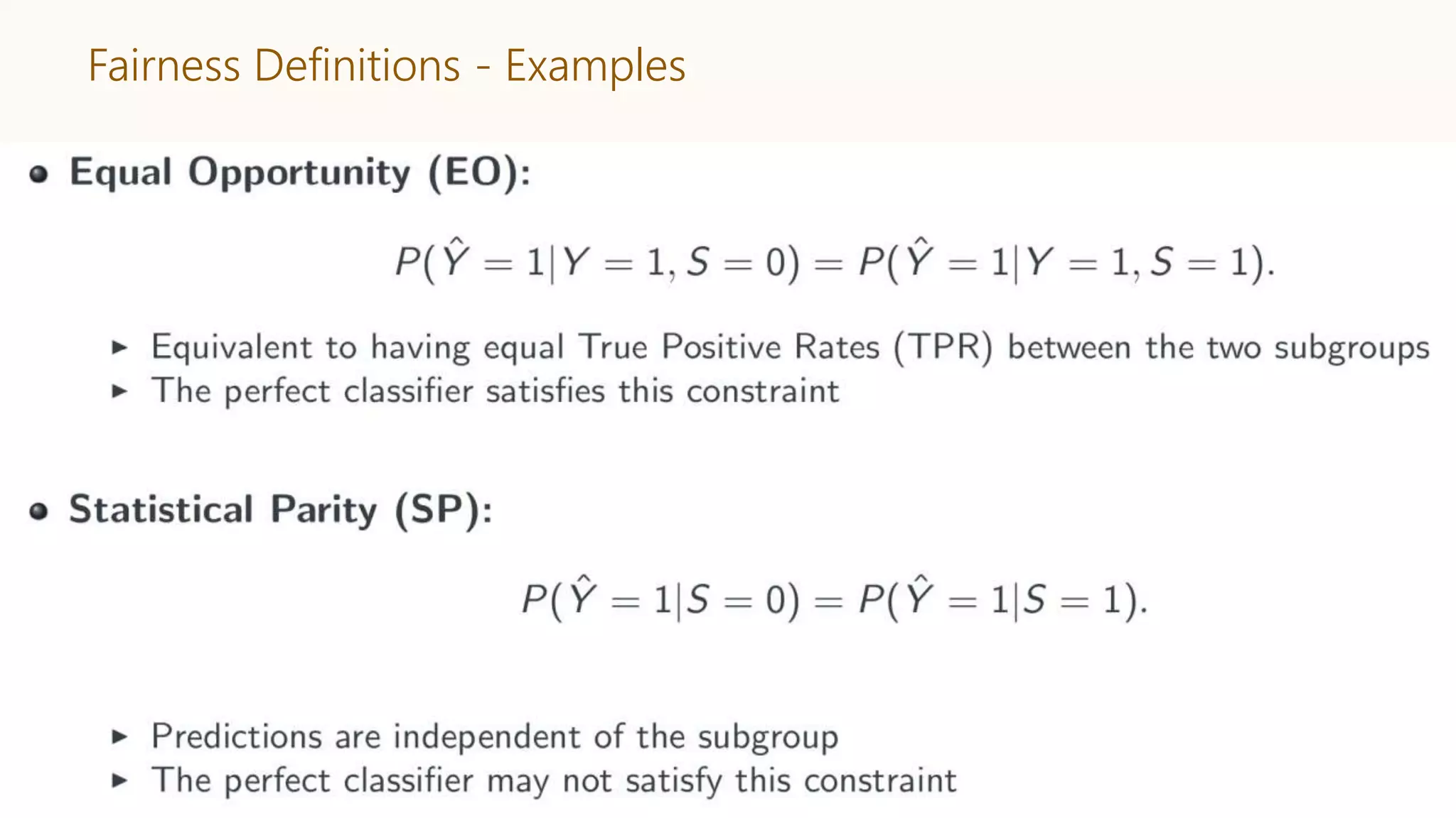 Fairness Definitions - Examples
 