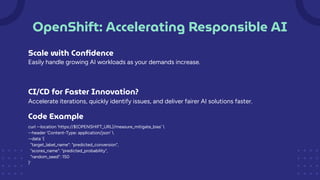 Responsible AI ML Pipeline_ Integrating OpenShift and IBM AI Fairness ...