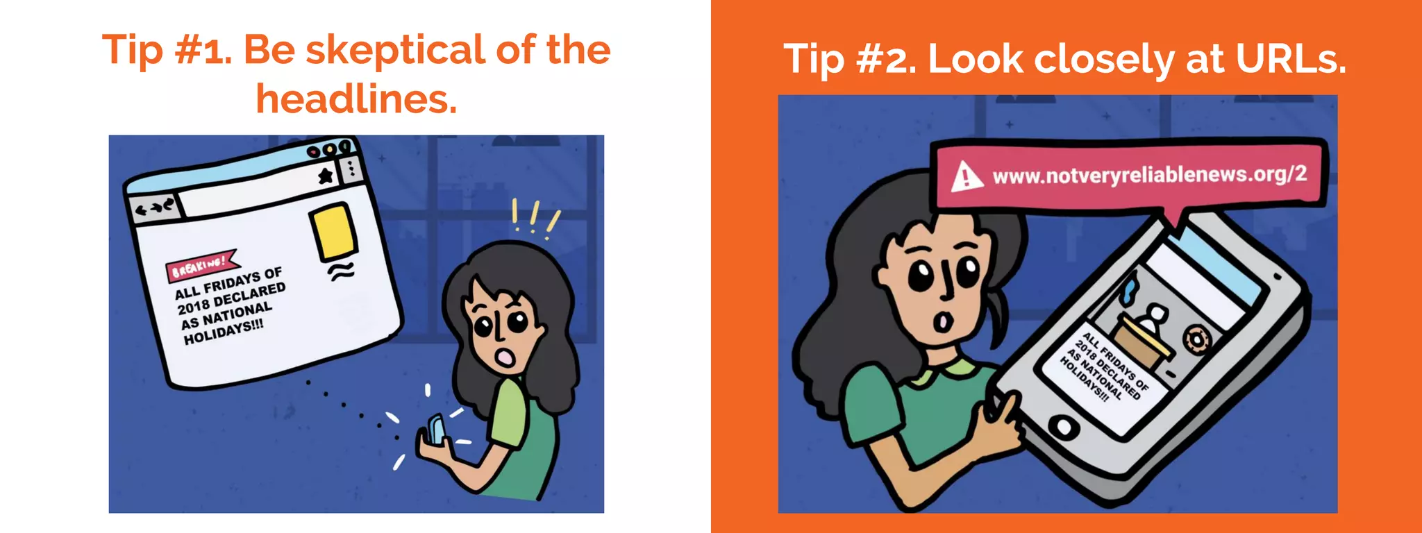 Tip #1. Be skeptical of the
headlines.
Tip #2. Look closely at URLs.
 