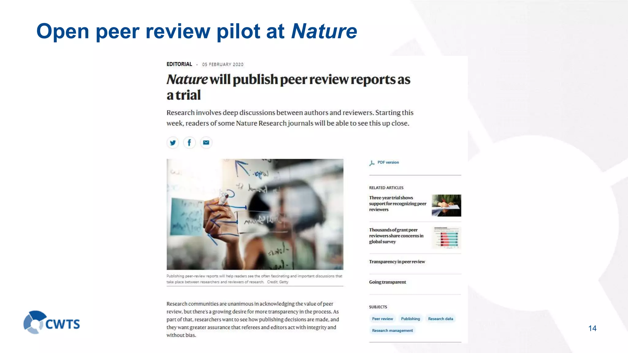 Open peer review pilot at Nature
14
 