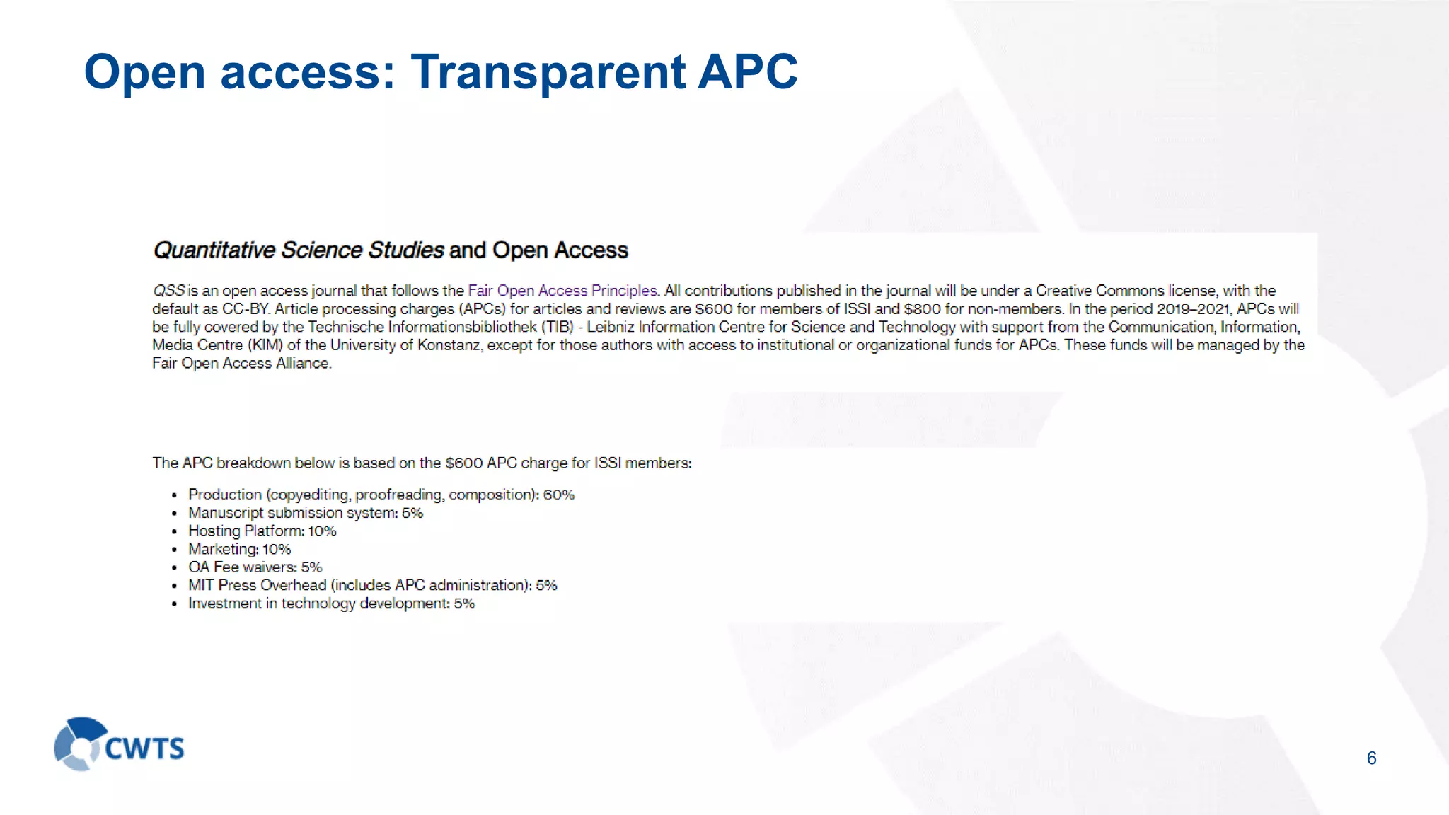 Open access: Transparent APC
6
 