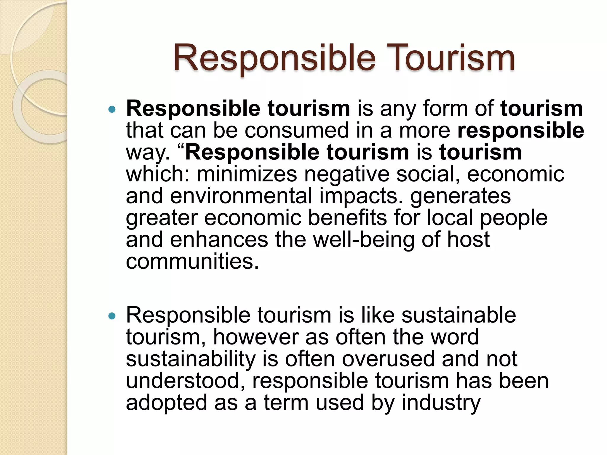 Responsible tourism and indigenous tourism by Kalyan S Patil | PPTX
