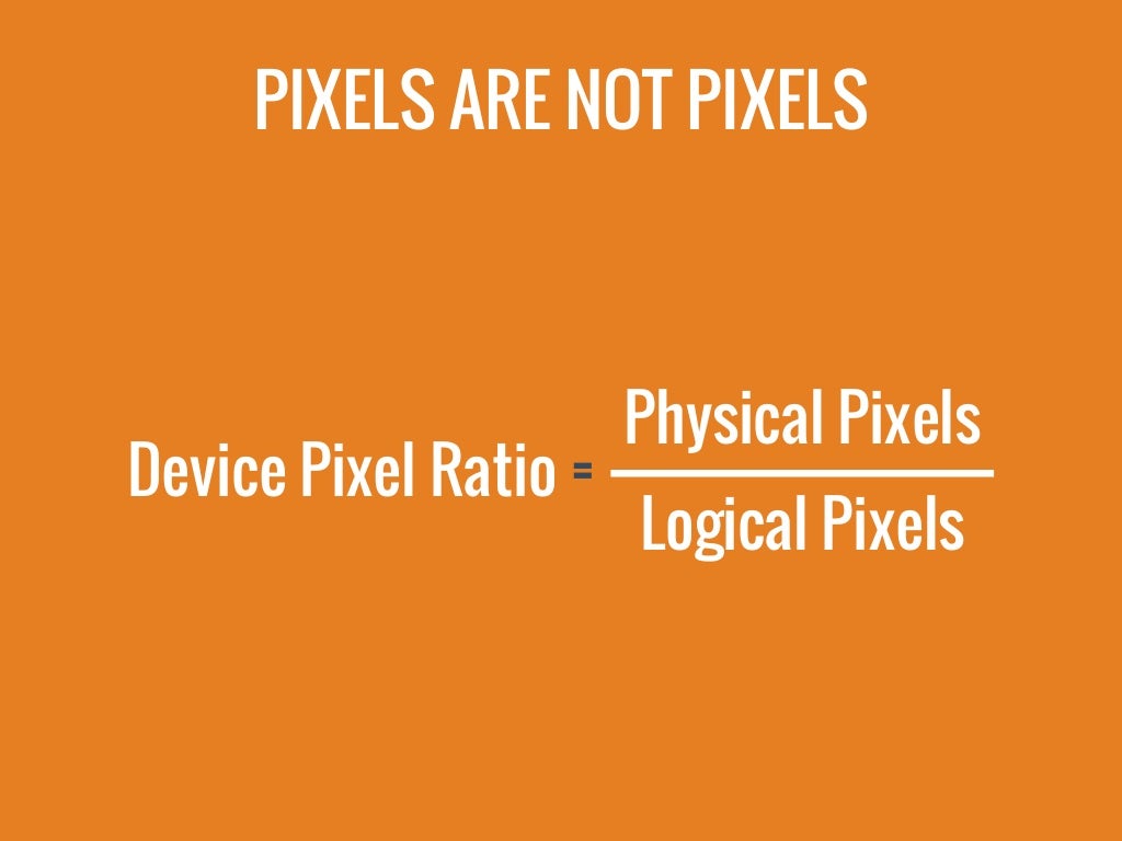Device Pixel Ratio Physical Pixels