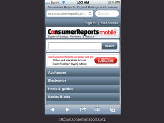 http://m.consumerreports.org
 