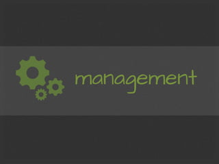 management
 