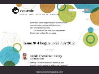 http://contentsmagazine.com/
 