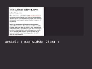 article { max-width: 28em; } 
 