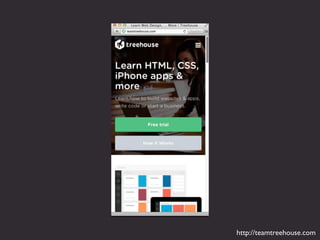 http://teamtreehouse.com 
 