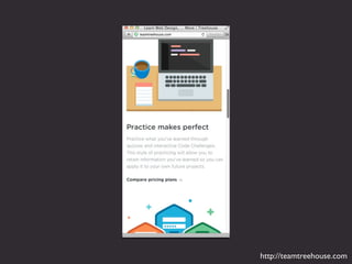 http://teamtreehouse.com
 