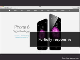 Partially responsive
http://www.apple.com
 