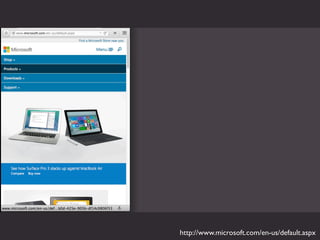http://www.microsoft.com/en-us/default.aspx
 