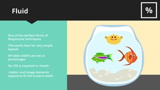 Pros Cons
Fluid
 Simplest to build and proof
 No CSS needed in <head>
 Works cross platform
 No restriction on layout width
 Not very controllable
 Not the best for wider screens
Adaptive
 CSS and @media queries in <head> mean
greater control over layout
 Wider and narrower screens catered for
 More complicated to build and proof
 Not suitable for Gmail App on Mobile (which
ignores CSS and @media queries)
Hybrid
 Doesn’t rely on CSS or @media queries
 Can still create layouts to suit wider and
narrower screens…
 ...including Gmail App on mobile
 A bit more complicated to build and proof
 Depends on MSO code for Outlook
 Left and right aligned tables can be flaky in
some desktop readers
Which Method Should We Use?
 