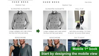 Start by designing the mobile view
Mobile 1st book
 